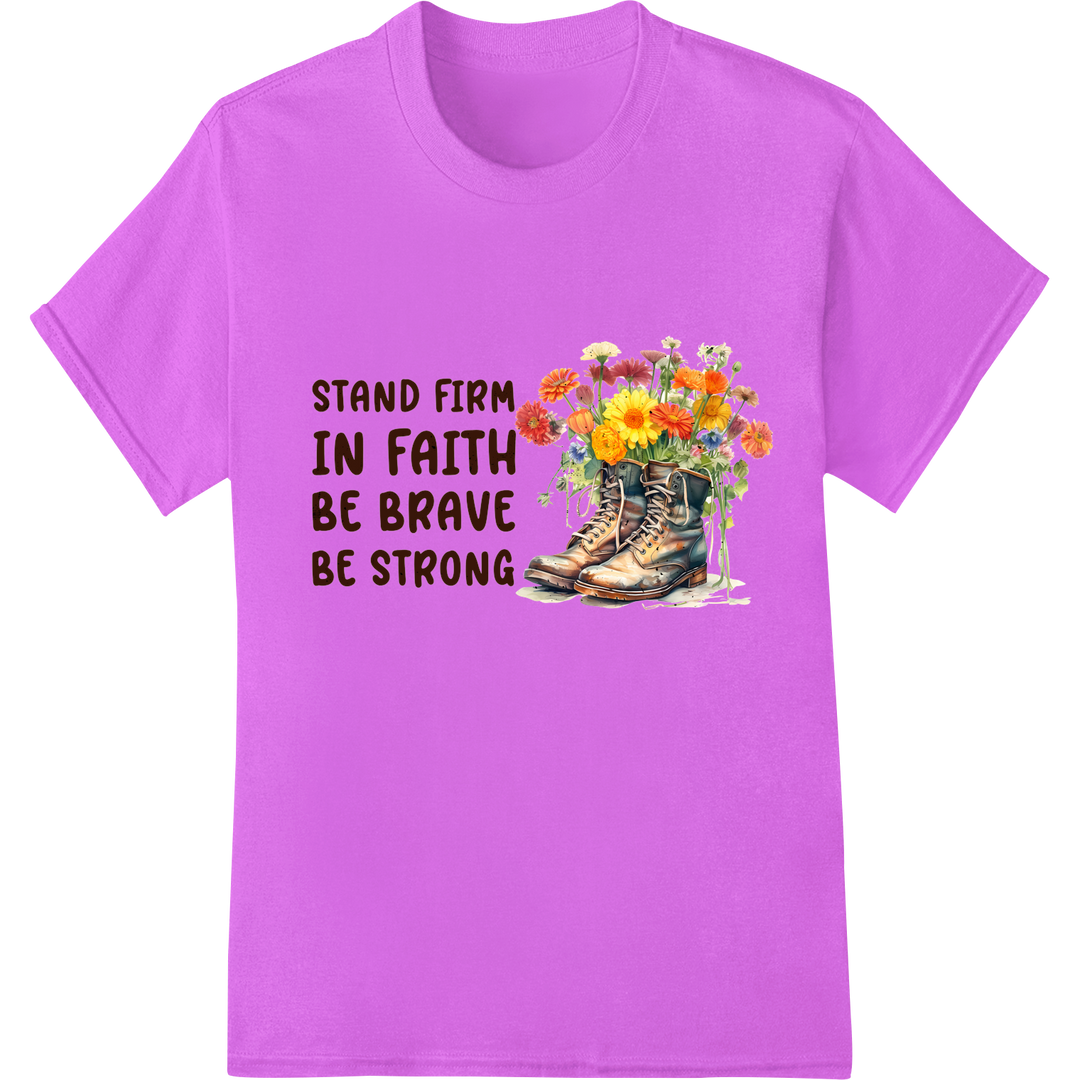 Gardening Boots: Stand Firm, Be Brave - Inspirational DTF on purple shirt - SUPERDTF-DTF Prints-DTF Transfers-Custom DTF Prints