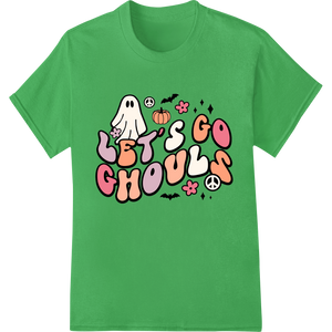 Unique customized apparel for Spooky-Cute 'Let's Go Ghouls' Halloween Heat Transfer