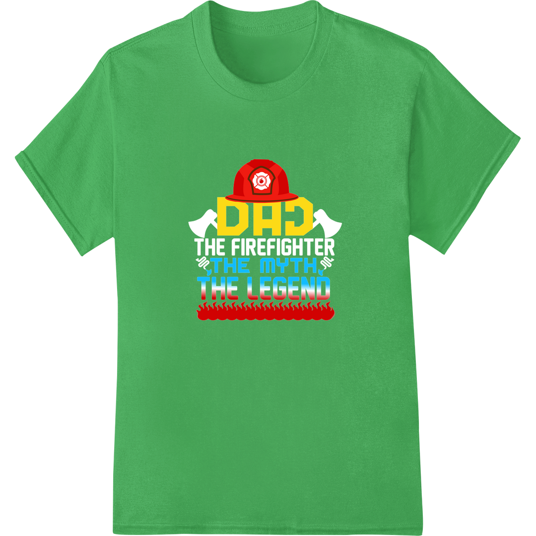 Legendary Dad Firefighter Math Pun DTF Print Transfer on green shirt - SUPERDTF-DTF Prints-DTF Transfers-Custom DTF Prints