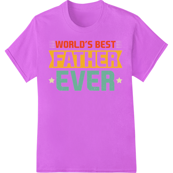 World's Best Dad Ever: Retro Typography Father's Day DTF Print on purple shirt - SUPERDTF-DTF Prints-DTF Transfers-Custom DTF Prints