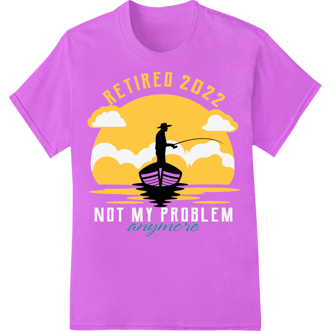 Retired 2022: Fishing Retirement Gift DTF Print Transfer on purple shirt - SUPERDTF-DTF Prints-DTF Transfers-Custom DTF Prints