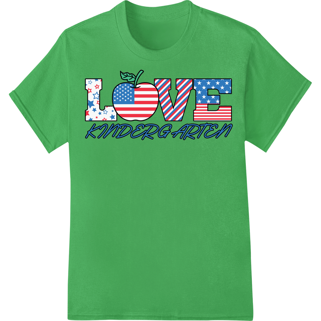 Patriotic Apple: 4th of July Teacher Love Kindergarten DTF on green shirt - SUPERDTF-DTF Prints-DTF Transfers-Custom DTF Prints