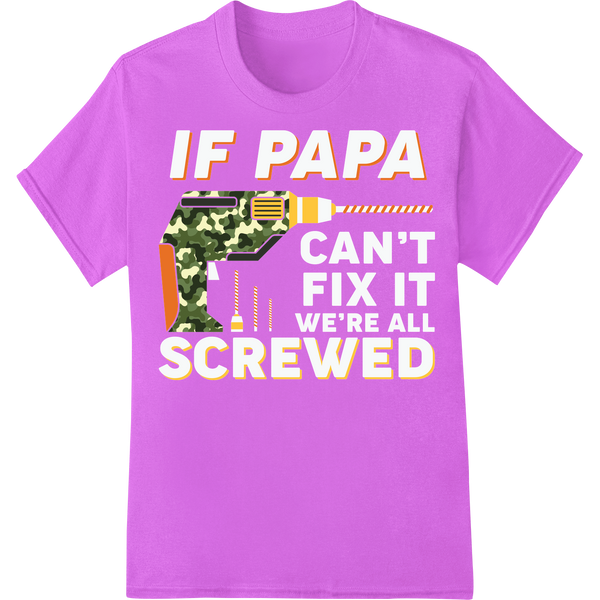 Retro 'If Papa Screwed' Father's Day DTF Print Transfer on purple shirt - SUPERDTF-DTF Prints-DTF Transfers-Custom DTF Prints