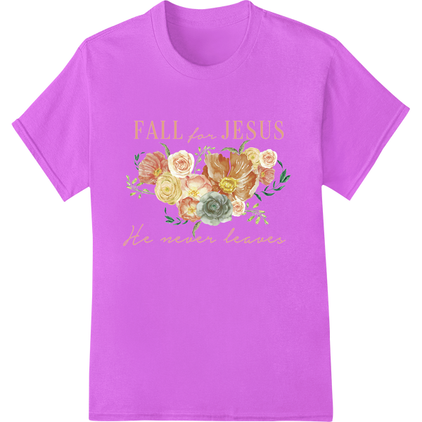 Fall for JESUS: Inspirational Autumn Floral DTF Heat Transfer featuring professional custom garment printing