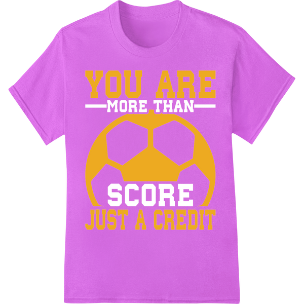 Motivational Soccer DTF Print: "You Are Just a Credit" on purple shirt - SUPERDTF-DTF Prints-DTF Transfers-Custom DTF Prints