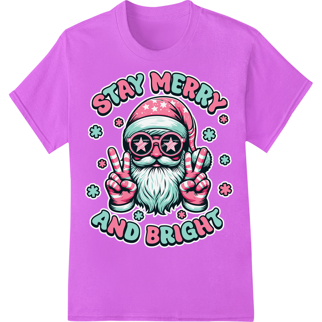 Stay Merry & Bright Pink Santa Christmas DTF Print Transfer on purple shirt - SUPERDTF-DTF Prints-DTF Transfers-Custom DTF Prints