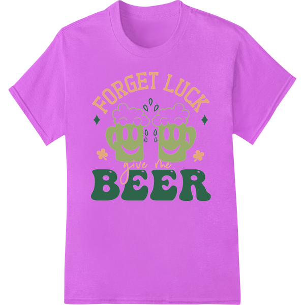 Witty St. Patrick's Day Beer Quote | DTF Print Transfer on purple shirt - SUPERDTF-DTF Prints-DTF Transfers-Custom DTF Prints