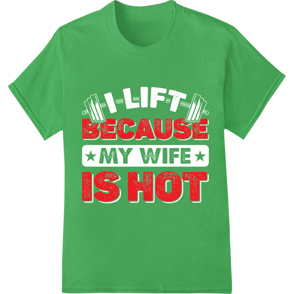 Sizzling 'BECAUSE IS HOT' Fitness DTF Heat Transfer Print on green shirt - SUPERDTF-DTF Prints-DTF Transfers-Custom DTF Prints