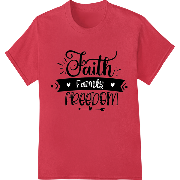 Faith, Family, Freedom: Inspiring Super DTF Print Transfer on red shirt - SUPERDTF-DTF Prints-DTF Transfers-Custom DTF Prints