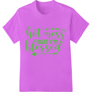 Personalized print on demand design for Embrace the Chaos: Hot Mess But Blessed DTF Print Transfer