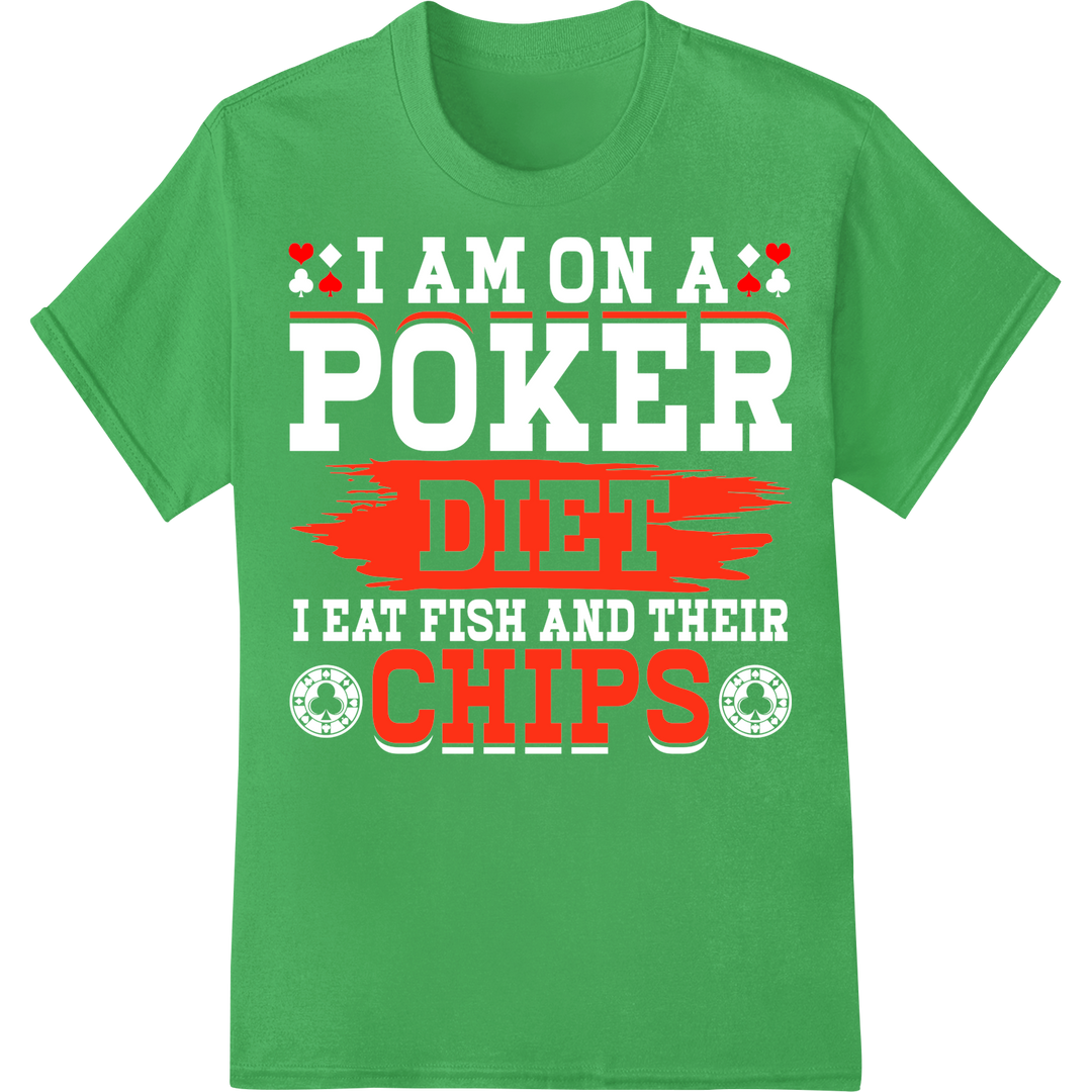 Witty 'DIET CHIPS' Poker DTF Print Heat Transfer | Edgy on green shirt - SUPERDTF-DTF Prints-DTF Transfers-Custom DTF Prints