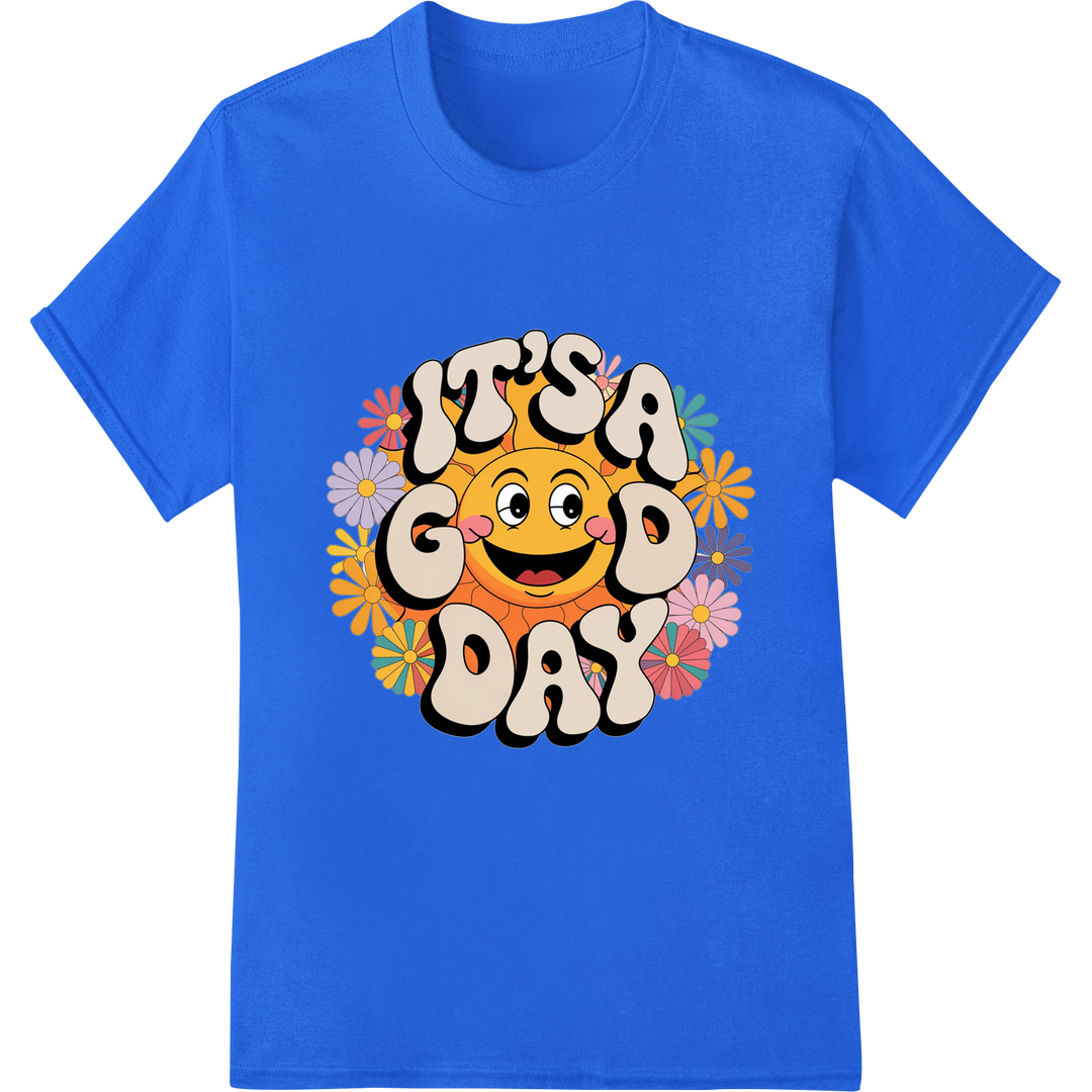 Sunny Smiles: Uplifting Motivational DTF Print Heat Transfer on blue shirt - SUPERDTF-DTF Prints-DTF Transfers-Custom DTF Prints