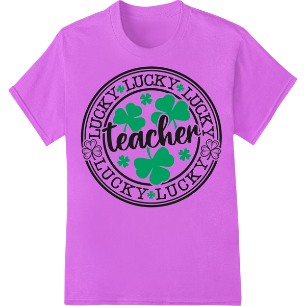 Lucky Shamrock Teacher St Patrick's Day DTF Heat Transfer on purple shirt - SUPERDTF-DTF Prints-DTF Transfers-Custom DTF Prints