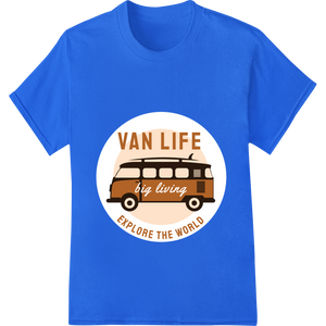 Embrace Adventure with Vintage 'VAN LIFE' DTF Print Design enhanced with professional garment printing