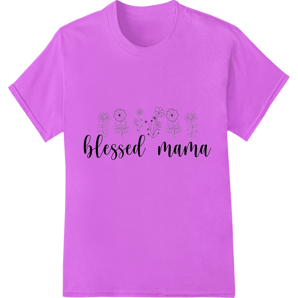 Blessed Mama Floral Mother's Day DTF Print Heat Transfer on purple shirt - SUPERDTF-DTF Prints-DTF Transfers-Custom DTF Prints