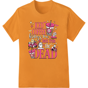 Vibrant professional DTF printing print on ICED COFFEE Brings Me Back From The DEAD - Halloween DTF Print