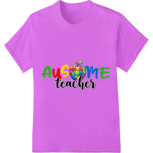 Vibrant 'AutSoMe Teacher' DTF Print Heat Transfer | Autism on purple shirt - SUPERDTF-DTF Prints-DTF Transfers-Custom DTF Prints