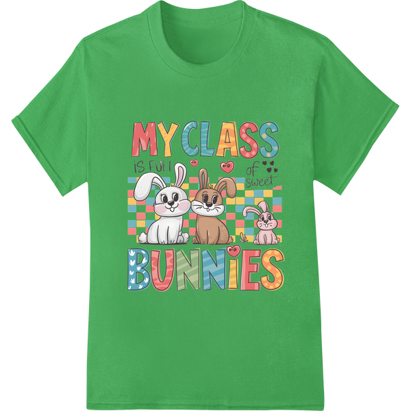 Retro Easter Teacher Shirt Design - My Sweet Bunnies Class on green shirt - SUPERDTF-DTF Prints-DTF Transfers-Custom DTF Prints