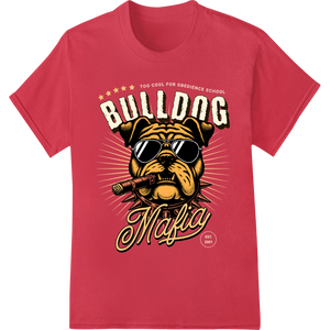 Bulldog Mafia: Join the Pack with this Fierce DTF Print enhanced with professional bulk t-shirt printing