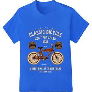 Innovative custom t-shirts design on Vintage 1935 Classic Bicycle Built for Speed Heat Transfer