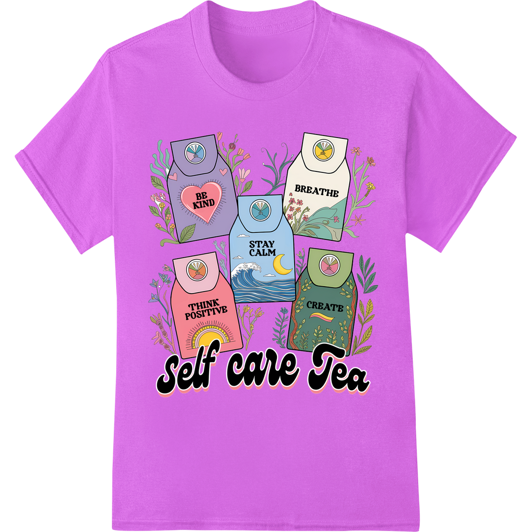 Uplifting 'Self Care Tea' DTF Print Transfer | Motivate in Style on purple shirt - SUPERDTF-DTF Prints-DTF Transfers-Custom DTF Prints