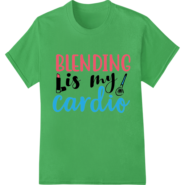 Custom DTF print shop design - Witty 'BLENDING is my cardio' Print | Bold Fitness Humor