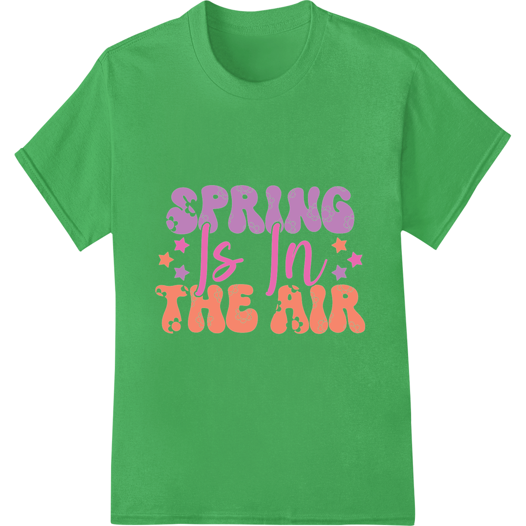 Vibrant 'Spring is in the Air' Easter DTF Print Transfer on green shirt - SUPERDTF-DTF Prints-DTF Transfers-Custom DTF Prints