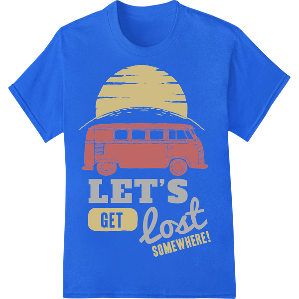 Let's Get Lost Somewhere! Vintage VW Bus Adventure Print on blue shirt - SUPERDTF-DTF Prints-DTF Transfers-Custom DTF Prints