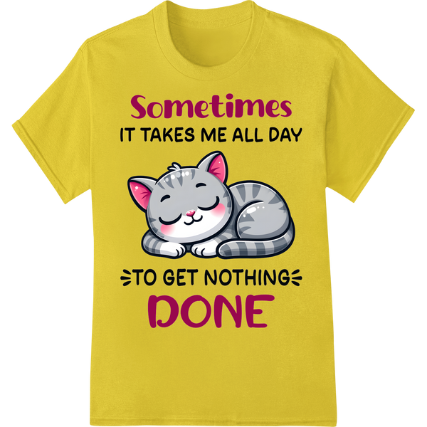 Purr-fect Procrastination: Cat Humor DTF Print Heat Transfer on yellow shirt - SUPERDTF-DTF Prints-DTF Transfers-Custom DTF Prints