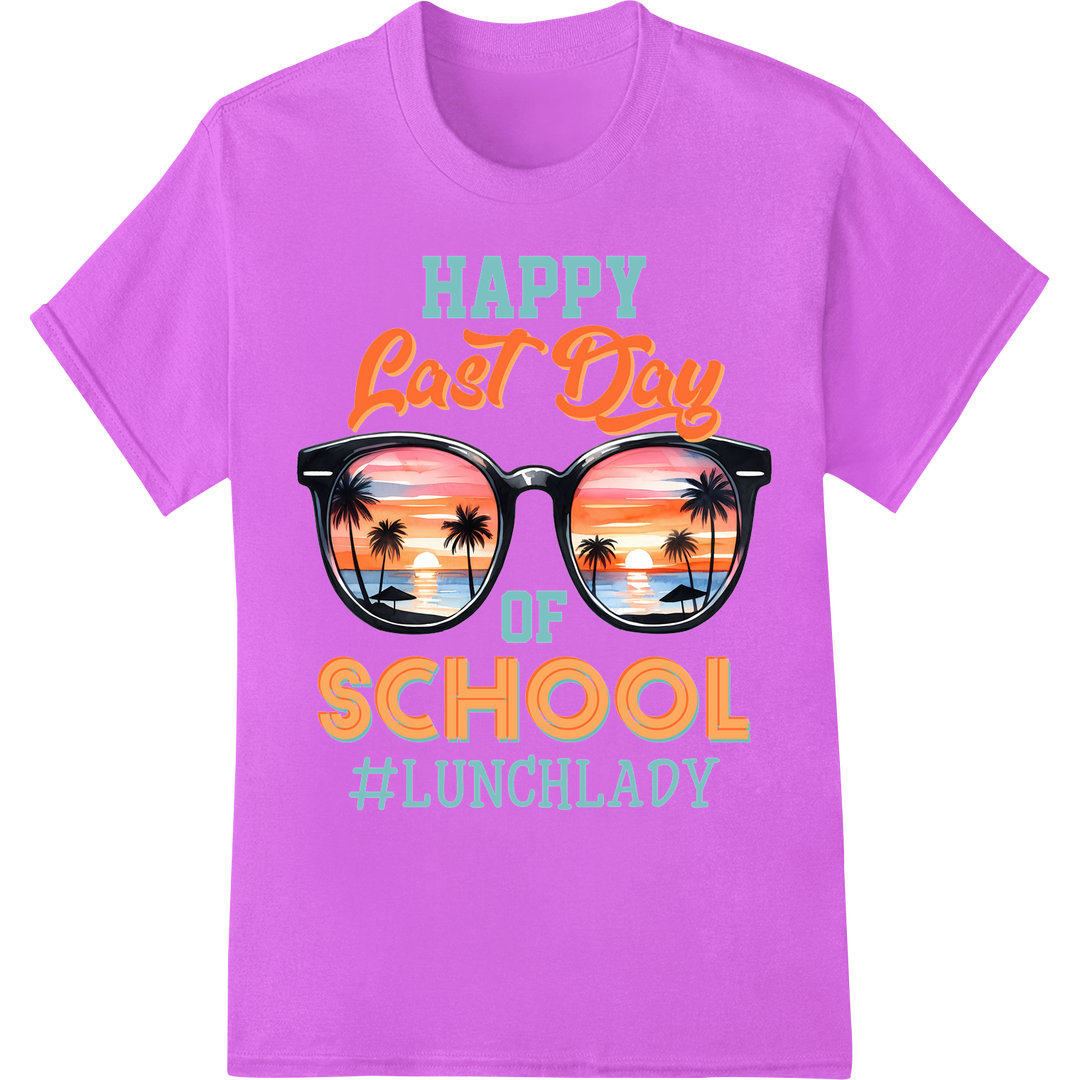 Celebrate Last Day of School with Sunset Shades on purple shirt - SUPERDTF-DTF Prints-DTF Transfers-Custom DTF Prints