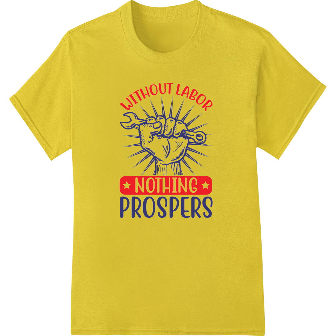 Inspire Hard Work: 'Without Labor Nothing Prospers' DTF Print on yellow shirt - SUPERDTF-DTF Prints-DTF Transfers-Custom DTF Prints