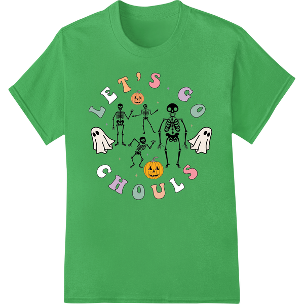 Playful cartoon skeleton design called 'Let's Go Ghouls' featuring skeletons dancing and having fun, for Halloween DTF...