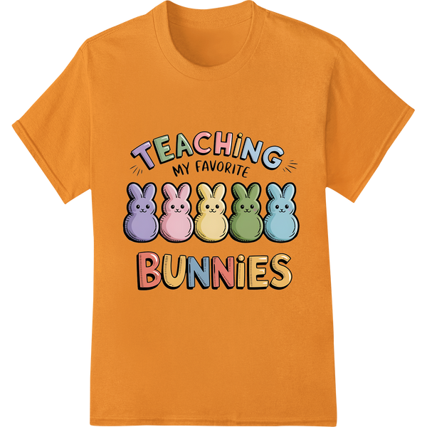 Retro 'Teaching My Favorite Bunnies' Easter Teacher DTF Print on orange shirt - SUPERDTF-DTF Prints-DTF Transfers-Custom DTF Prints