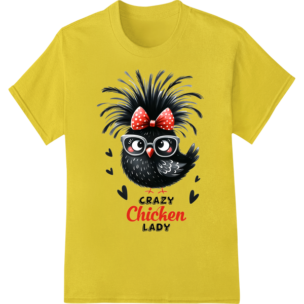 Playful 'Crazy Chicken Lady' DTF Print Transfer | Farm Humor on yellow shirt - SUPERDTF-DTF Prints-DTF Transfers-Custom DTF Prints