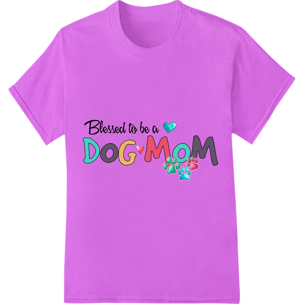 Blessed Dog Mom: Heartwarming DTF Transfer for Fur Mamas on purple shirt - SUPERDTF-DTF Prints-DTF Transfers-Custom DTF Prints