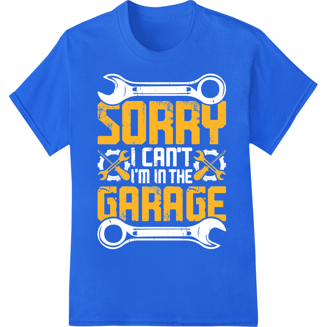 Vintage 'Sorry Garage' DTF Heat Transfer Print | Mechanic on blue shirt - SUPERDTF-DTF Prints-DTF Transfers-Custom DTF Prints