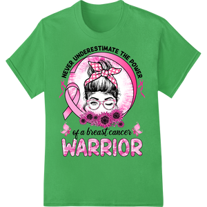 Empower Breast Cancer Warriors with Super DTF Transfers on green shirt - SUPERDTF-DTF Prints-DTF Transfers-Custom DTF Prints