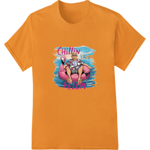 Custom print on demand design - Flamingo Floatie Chillin' - Summer 2021 Vibes Heat Transfer