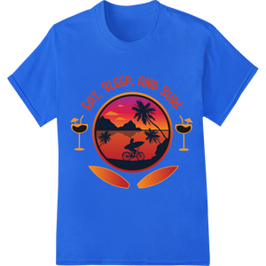 Custom custom apparel design - Ride the Waves: Eat, Sleep, and Surf in Style