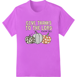 Personalized personalized clothing design for Grateful Harvest: Pumpkin Trio Gives Thanks to the Lord