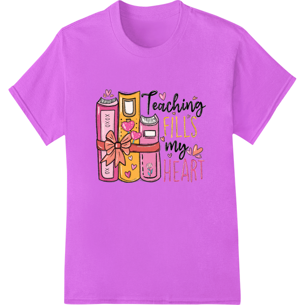 Teaching Fills My Heart: Adorable Valentine's Day DTF Print on purple shirt - SUPERDTF-DTF Prints-DTF Transfers-Custom DTF Prints