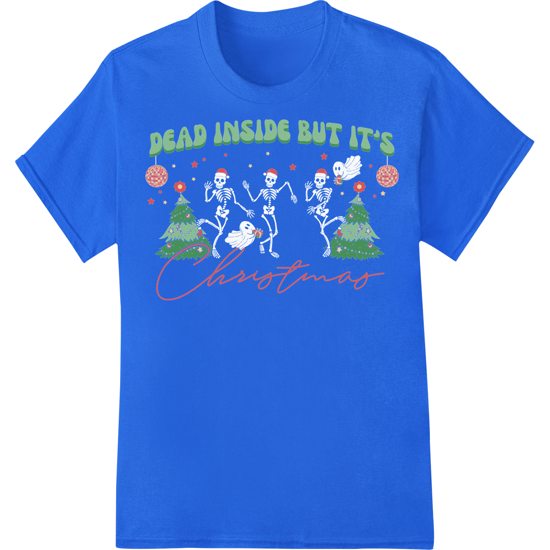 Retro 'DEAD INSIDE BUT IT'S Christmas' DTF Print Transfer on blue shirt - SUPERDTF-DTF Prints-DTF Transfers-Custom DTF Prints