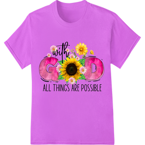 Floral Faith: Inspirational Sunflower DTF Print Transfer enhanced with professional DTF printing technology