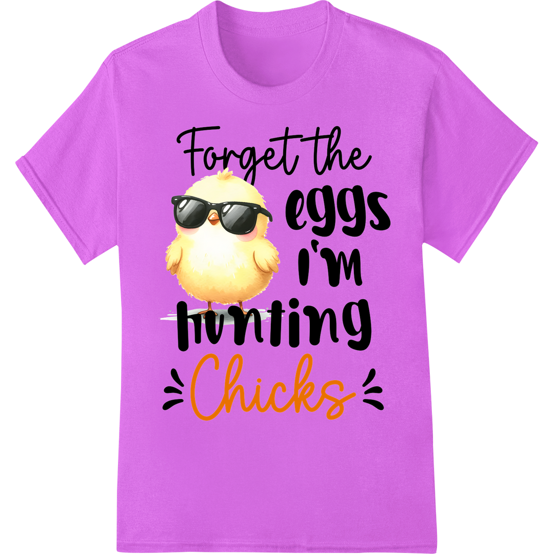 Hilarious 'Forget Eggs, I'm Hunting Chicks' Easter DTF Print on purple shirt - SUPERDTF-DTF Prints-DTF Transfers-Custom DTF Prints