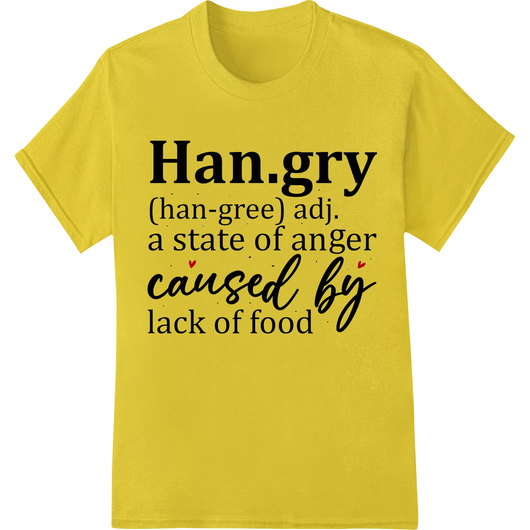 Hangry: Clever Word Art DTF Print Heat Transfer on yellow shirt - SUPERDTF-DTF Prints-DTF Transfers-Custom DTF Prints