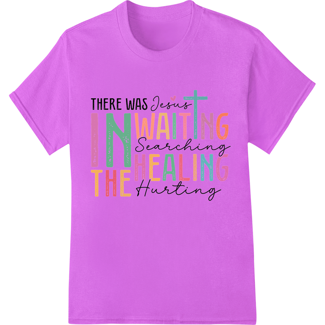 Faith Heals: Jesus Waits & Searches in the Hurting - DTF Print on purple shirt - SUPERDTF-DTF Prints-DTF Transfers-Custom DTF Prints