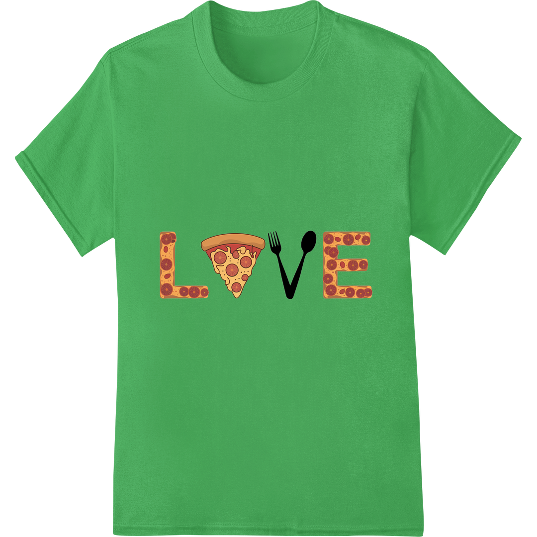 Pizza Love: Tasty Typography DTF Print Transfer on green shirt - SUPERDTF-DTF Prints-DTF Transfers-Custom DTF Prints