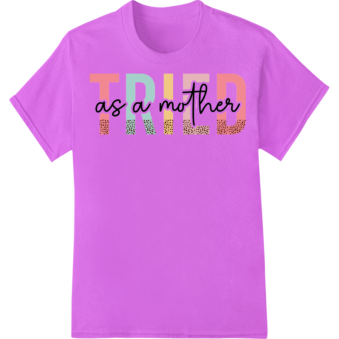 Heartfelt 'As a Mother' Typography DTF Print Heat Transfer on purple shirt - SUPERDTF-DTF Prints-DTF Transfers-Custom DTF Prints