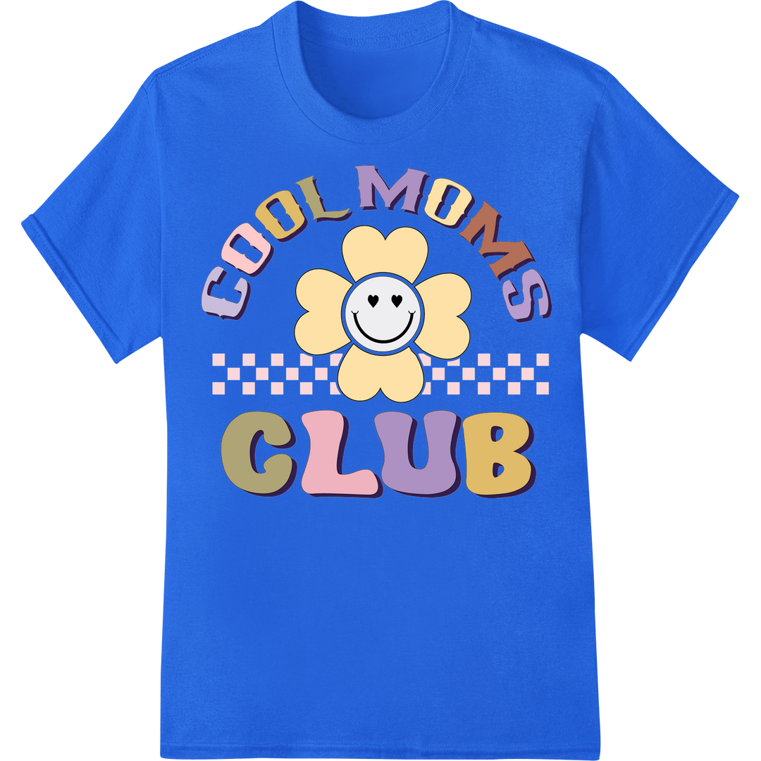 Retro 'Cool Moms Club' Flower DTF Print Heat Transfer on blue shirt - SUPERDTF-DTF Prints-DTF Transfers-Custom DTF Prints