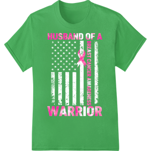 Breast Cancer Awareness: Husband & Wife Warrior DTF Print on green shirt - SUPERDTF-DTF Prints-DTF Transfers-Custom DTF Prints